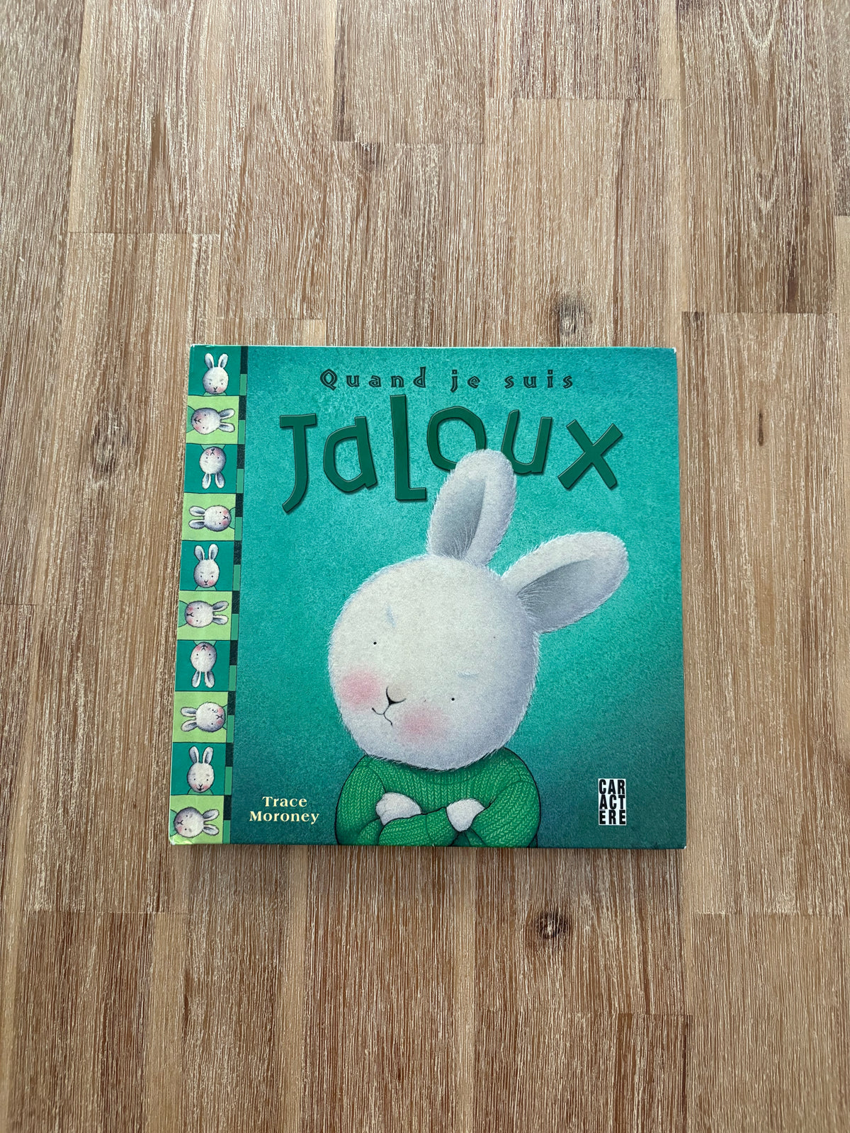 Quand je suis jaloux