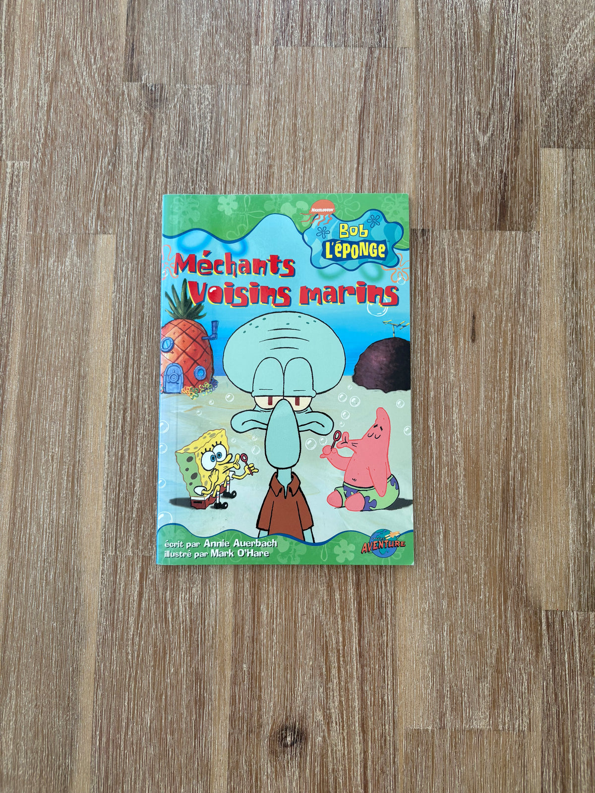 Bob l’éponge / Roman jeunesse / méchant voisins marins