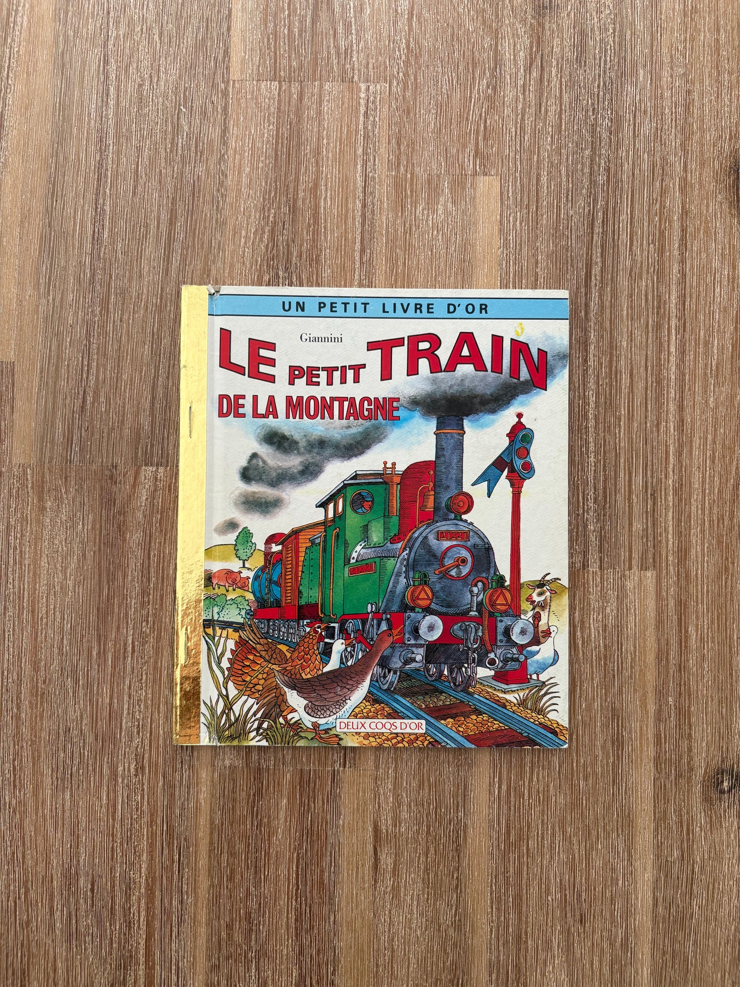 *Vintage* 1975 Un petit livre d’or / Le petit train de la montagne