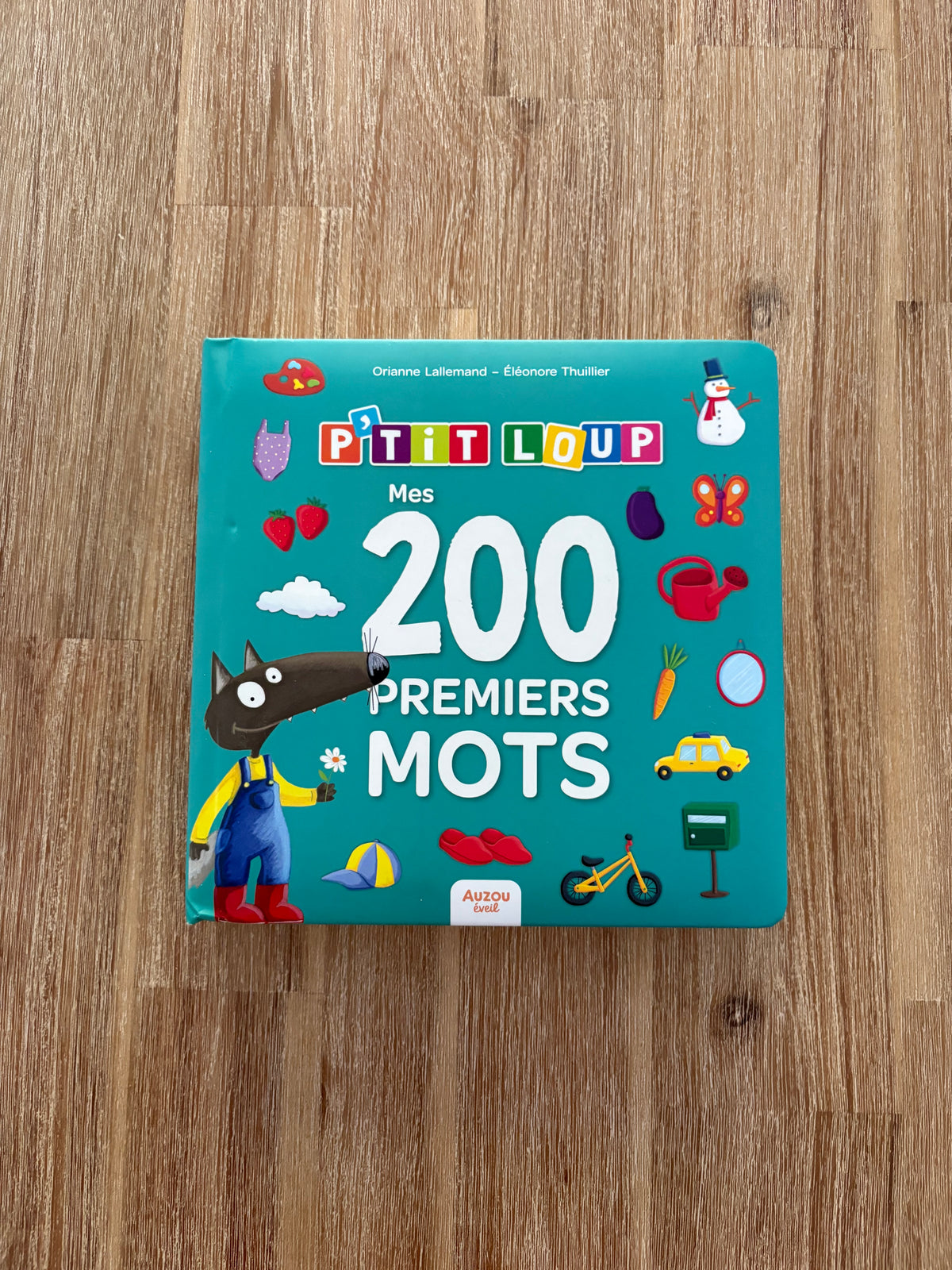 P’tit loup mes 200 premiers mots