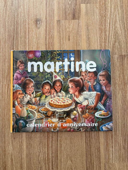 * Imparfait coins * Martine calendrier d’anniversaire