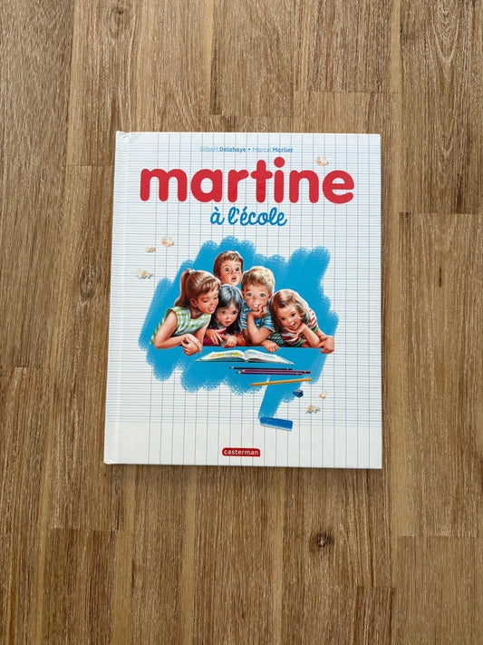 Martine à l’ecole