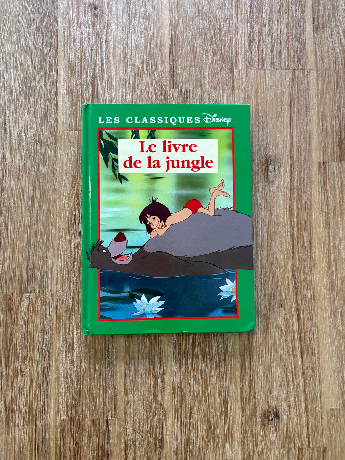 Les classiques Disney / Le livre de la jungle *Moyen