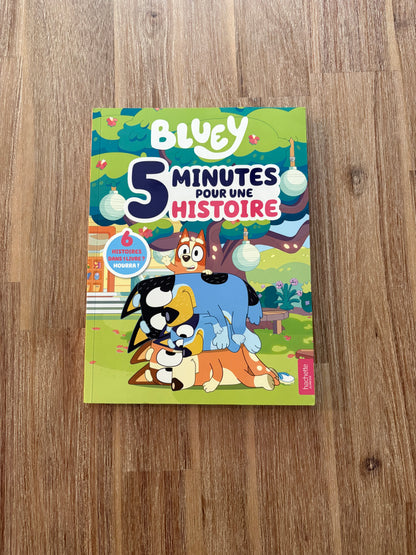 Bluey 5 minutes pour une histoire