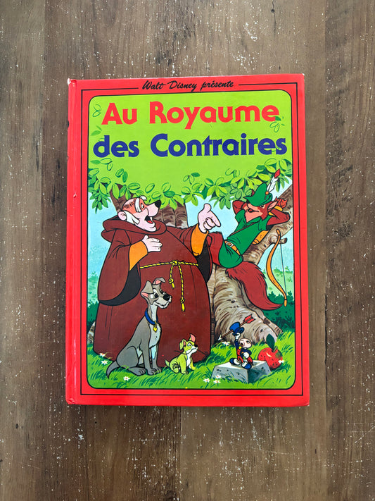 Au royaume des Contraires