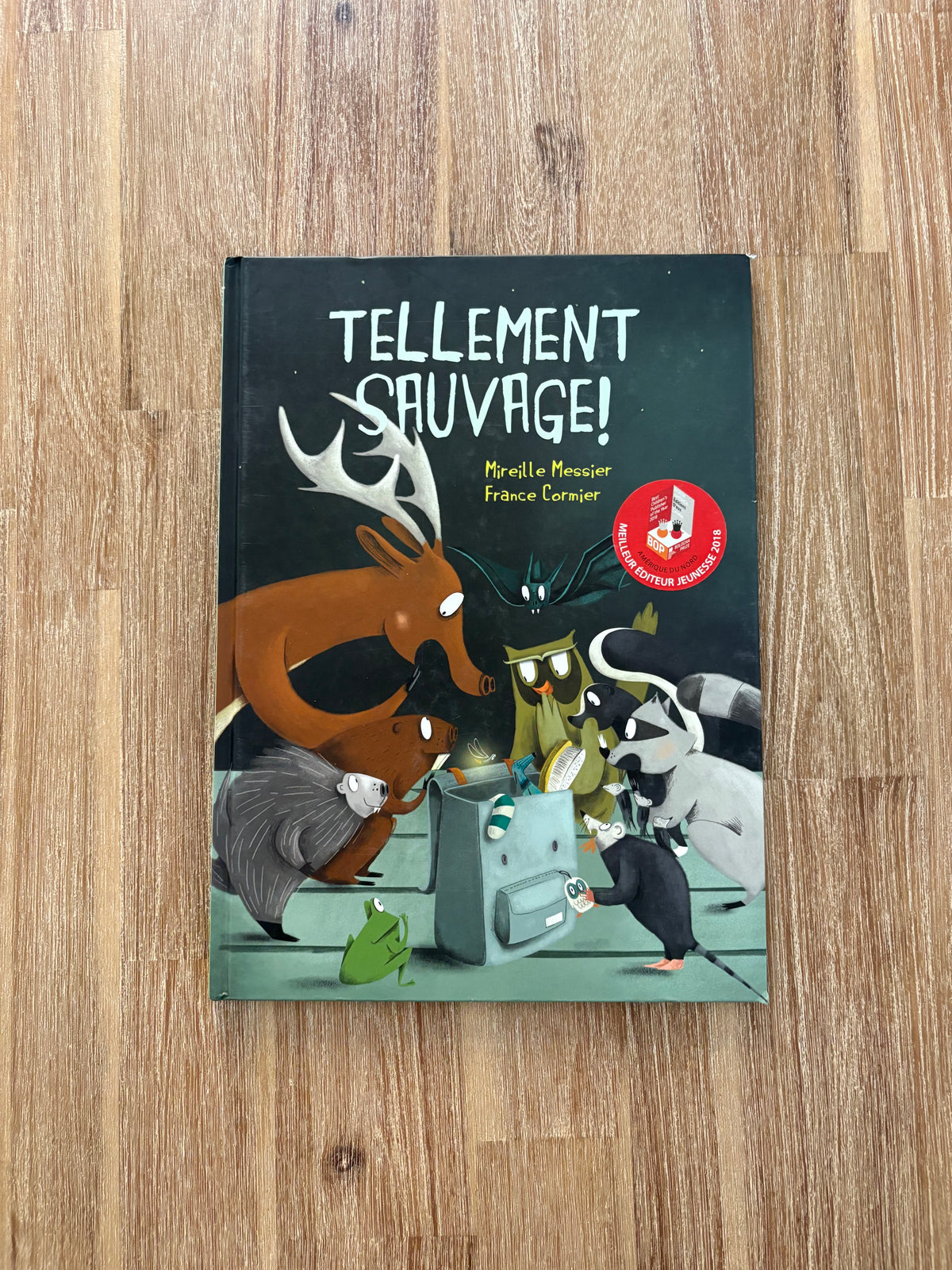 *Imparfait léger coins* Tellement sauvage!