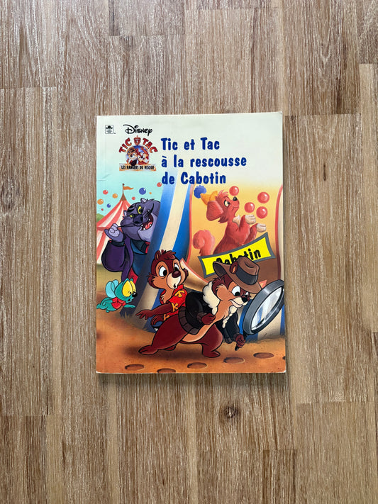Tic et tac à la rescousse de Cabotin / La presse d’or *Mince