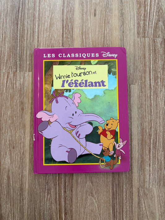 * Imparfait * Winnie l’ourson et l’éfélant￼
