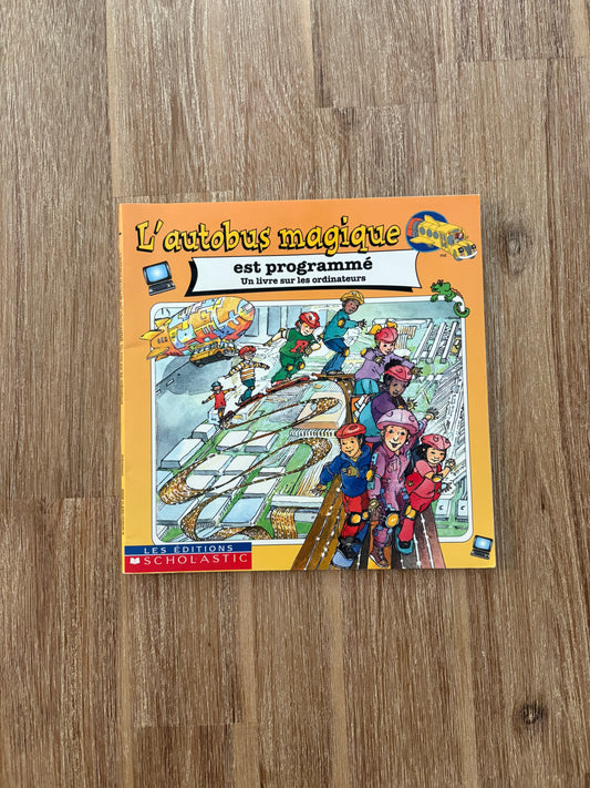 L'autobus magique est programmé