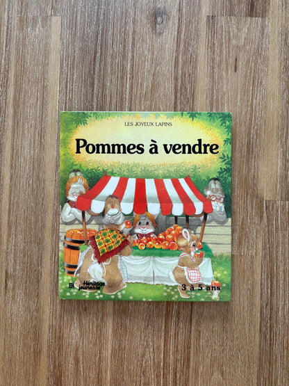 Les joyeux lapins / Pommes à vendre (1989)