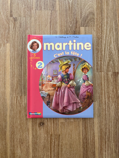 Martine c’est la fête! (5 histoires)