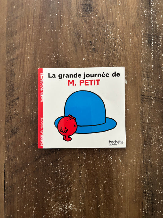 La grande journée de monsieur Petit