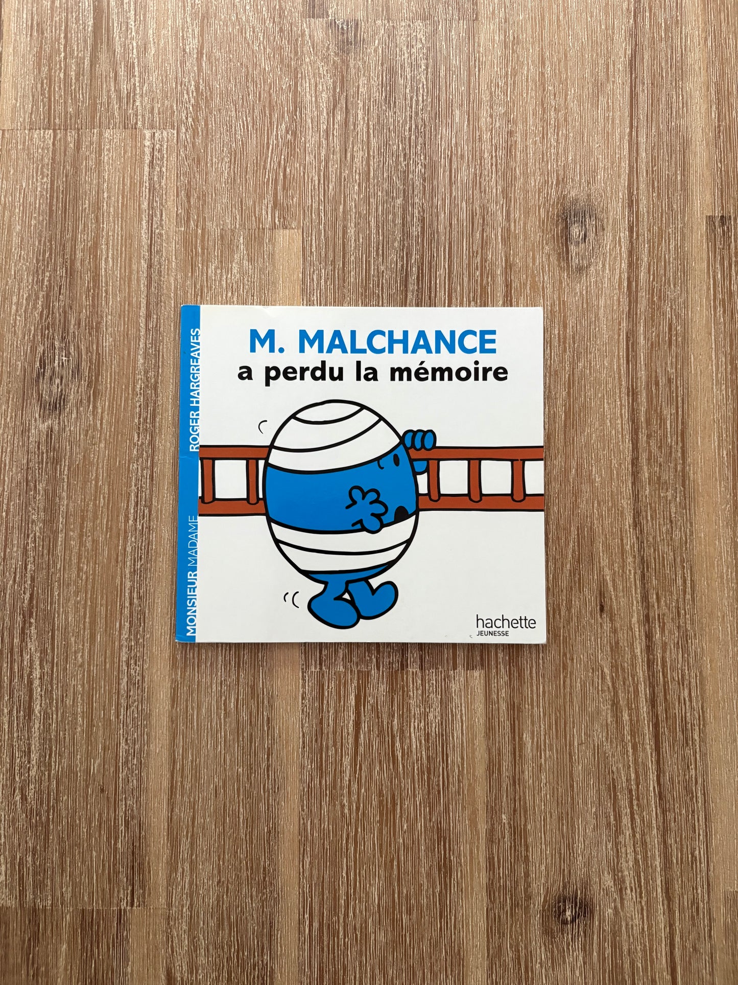M. Malchance a perdu la mémoire