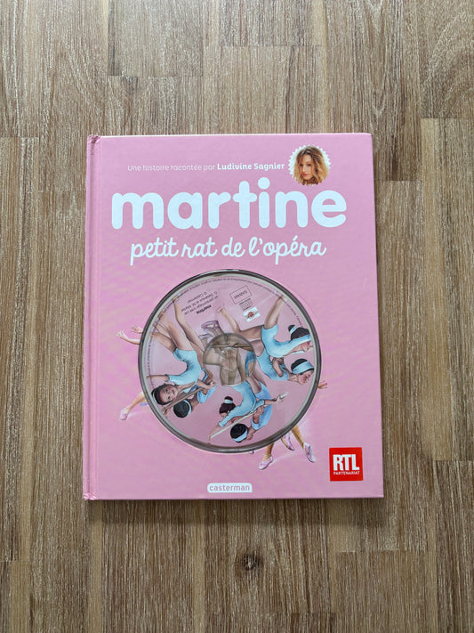Martine petit rat d’opéra (livre + récit audio)
