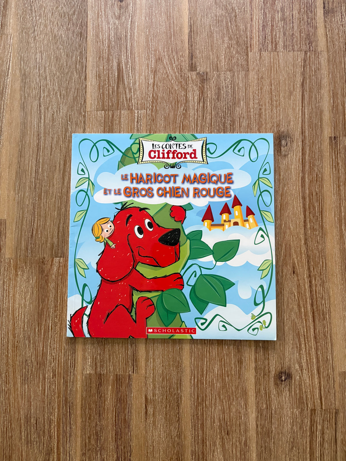 Le haricot magique et le gros chien rouge