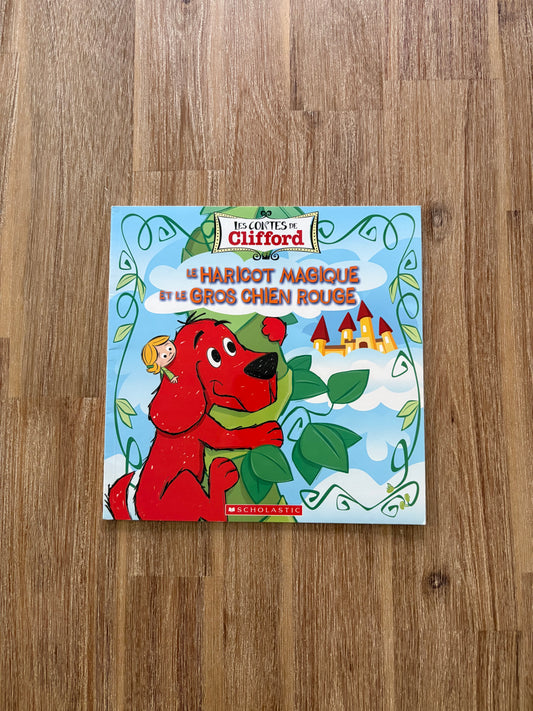 Le haricot magique et le gros chien rouge