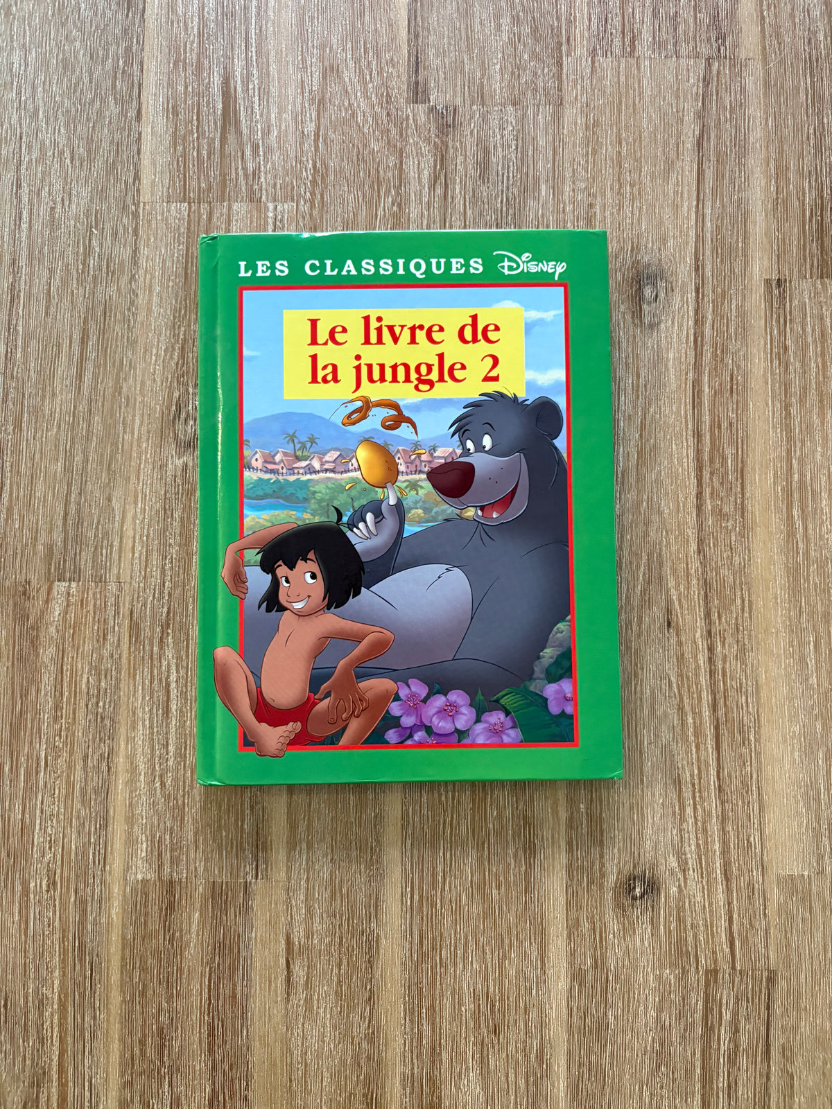 Les classiques Disney/ le livre de la Jungle 2￼* Moyen