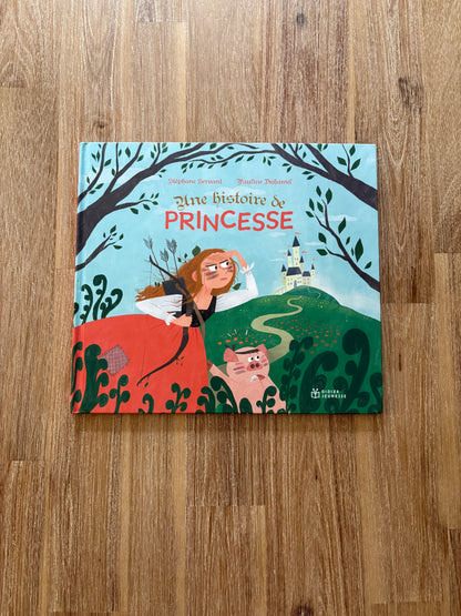 Une histoire de princesse